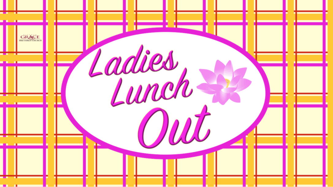Ladies Lunch Out