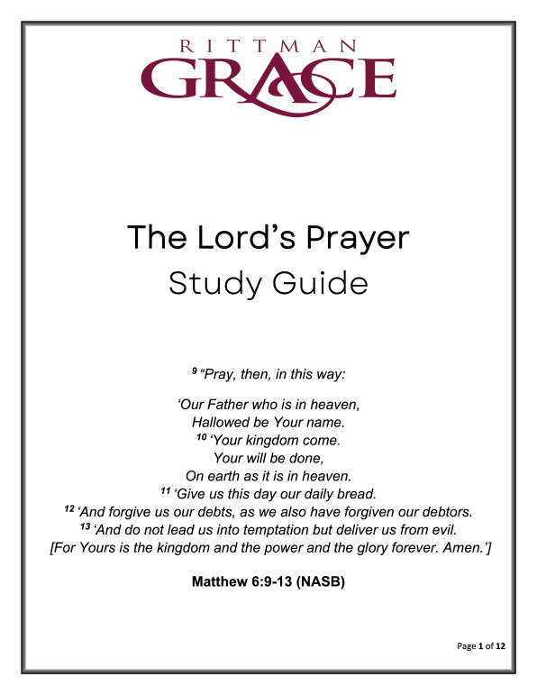 THE LORD'S PRAYER Study Guide